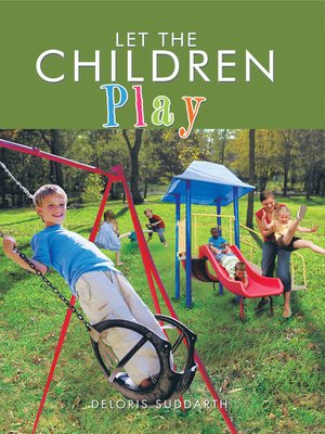 cover image of Let The Children Play